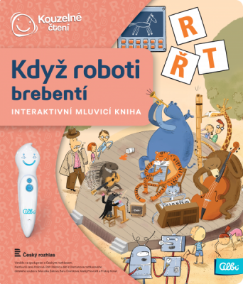 Kouzelné čtení - Kniha - Když roboti brebentí